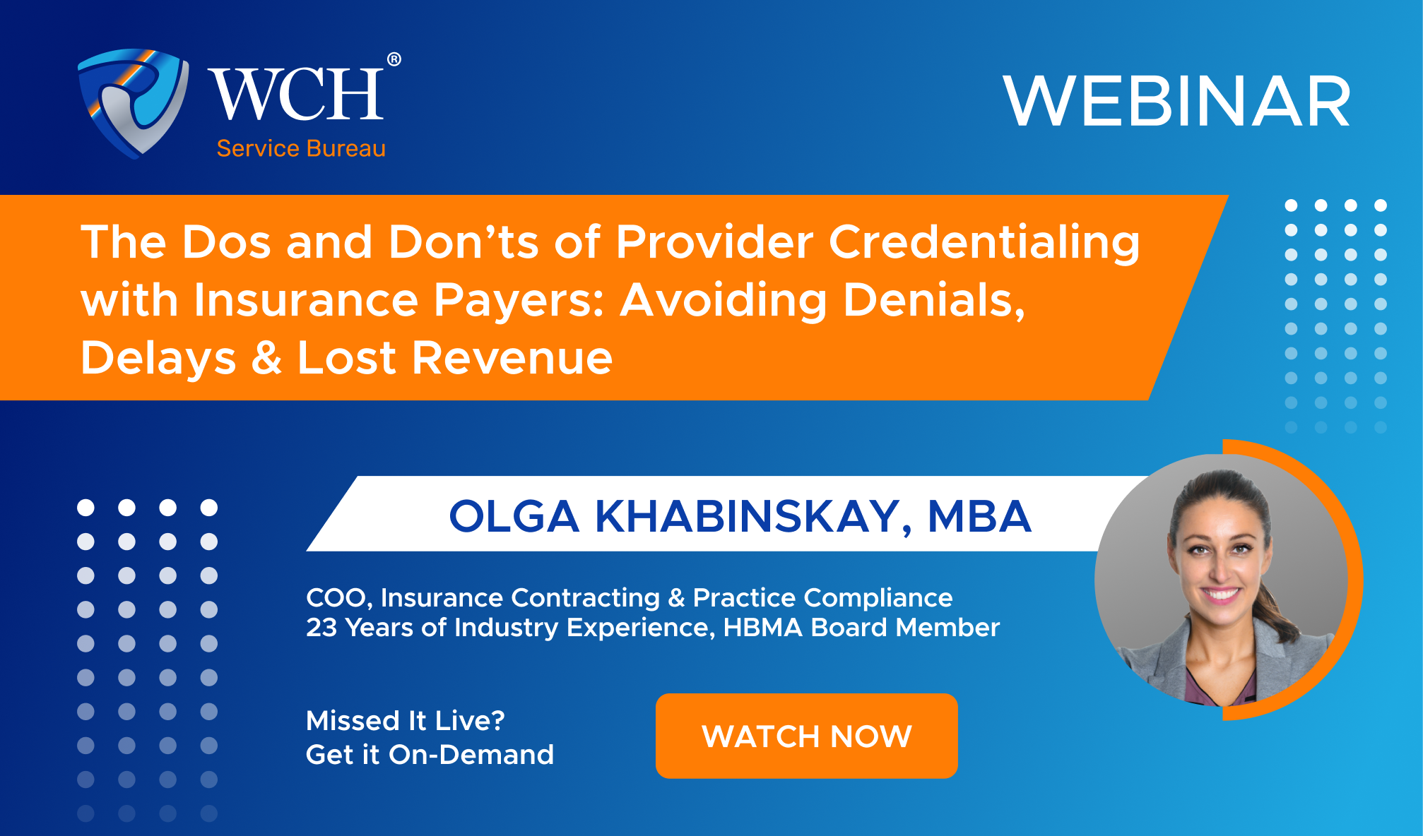 The Dos and Don'ts of Provider Credentialing with Insurance  Payers: Avoiding Denials, Delays & Lost Revenue